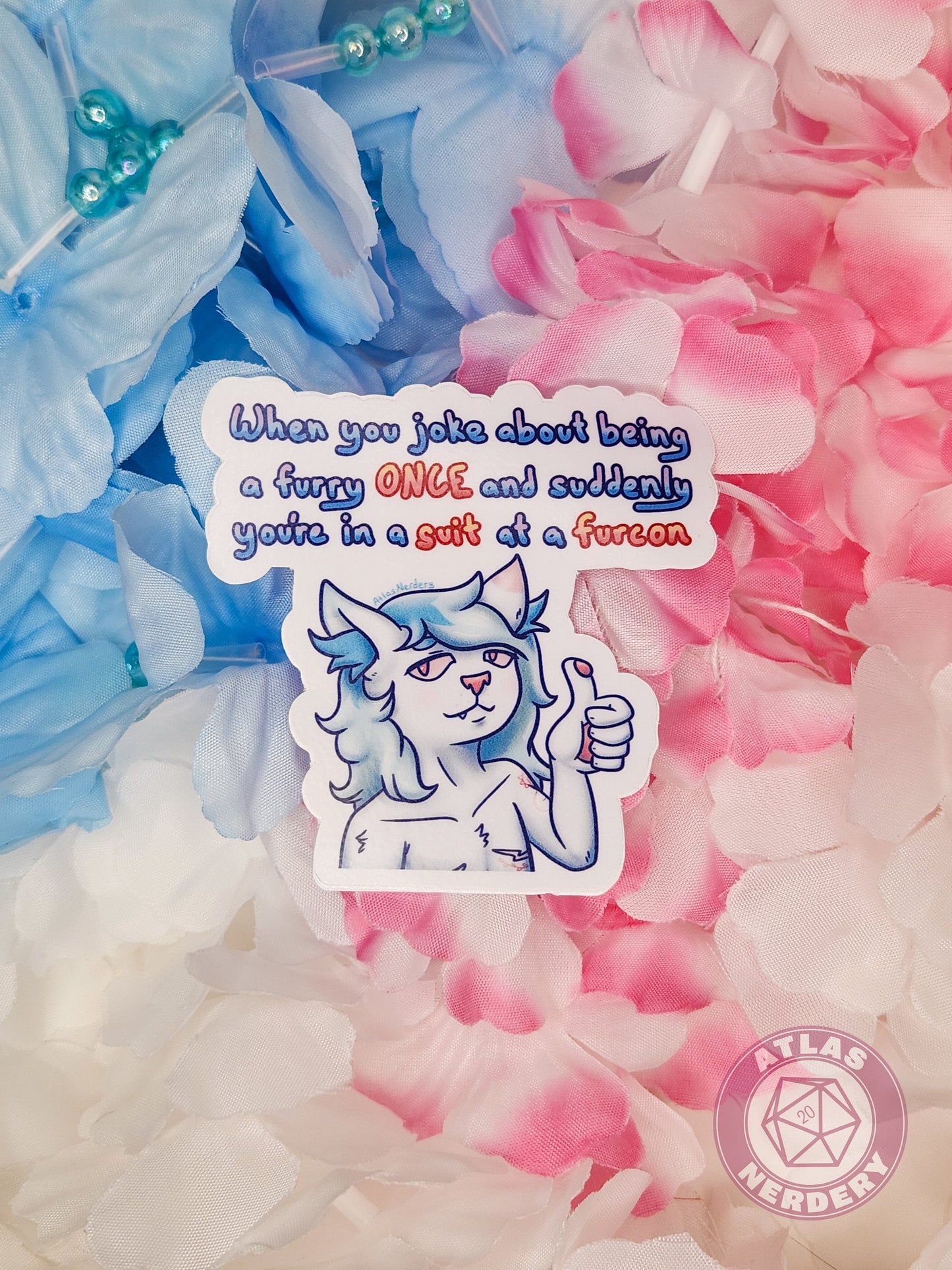 When You Joke About Being A Furry ONCE and Suddenly You’re In A Suit At a Furcon - 3" Waterproof Vinyl Sticker