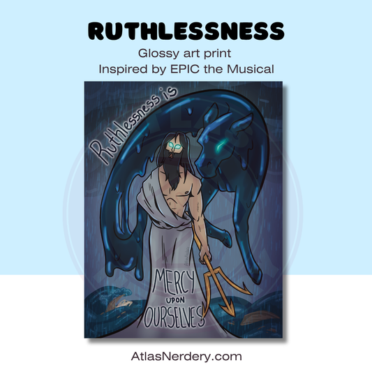 Ruthlessness - 8x10in Glossy Art Print