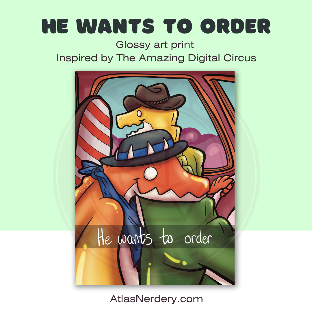 He Wants To Order - 8x10in Glossy Art Print