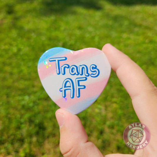 Trans AF - Transgender Pride 2.25” x 2” Holographic Heart Shaped Pinback Button