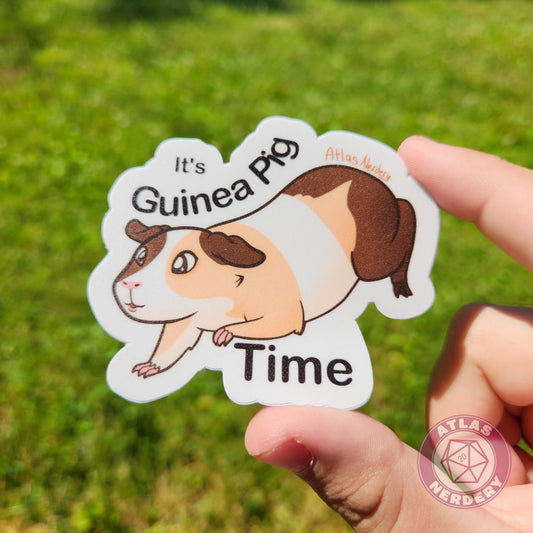 It's Guinea Pig Time - 3" Waterproof Vinyl Sticker (VERSION 2)