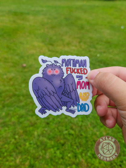 Mothman Fucked My Mom And Dad Sticker - 3" Waterproof Semi-Gloss Vinyl Sticker